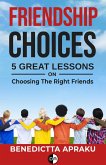 Friendship Choices (eBook, ePUB)
