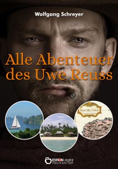 Alle Abenteuer des Uwe Reuss (eBook, PDF) - Schreyer, Wolfgang