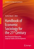 Handbook of Economic Sociology for the 21st Century (eBook, PDF)