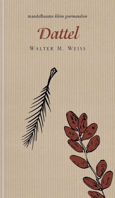 Dattel - Weiss, Walter M