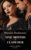 Nine Months To Claim Her (Rebels, Brothers, Billionaires, Book 2) (Mills & Boon Modern) (eBook, ePUB)