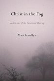 Christ in the Fog (eBook, ePUB)