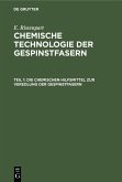 Die chemischen Hilfsmittel zur Veredlung der Gespinstfasern (eBook, PDF)