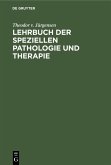 Lehrbuch der speziellen Pathologie und Therapie (eBook, PDF)