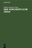 Der Vorchristliche Jesus (eBook, PDF)