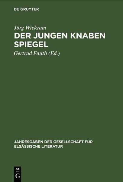 Der jungen Knaben Spiegel (eBook, PDF) Der jungen Knaben Spiegel (eBook, PDF)