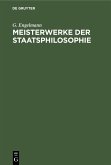 Meisterwerke der Staatsphilosophie (eBook, PDF)
