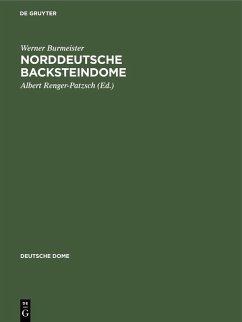 Norddeutsche Backsteindome (eBook, PDF) - Burmeister, Werner
