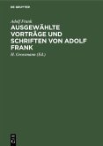 Ausgewählte Vorträge und Schriften von Adolf Frank (eBook, PDF)