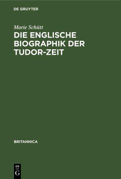 Cover Die englische Biographik der Tudor-Zeit (eBook, PDF)