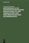 Einführung in die Determinantentheorie einschließlich der unendlichen und der Fredholmschen Determinanten (eBook, PDF)