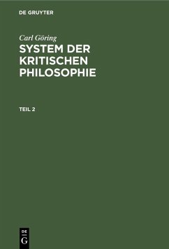 Cover Carl Göring: System der kritischen Philosophie. Teil 2 (eBook, PDF)