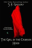 The Girl In The Crimson Hood (Dark Fantasy Fairytale Retellings, #4) (eBook, ePUB)