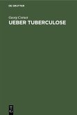 Ueber Tuberculose (eBook, PDF)