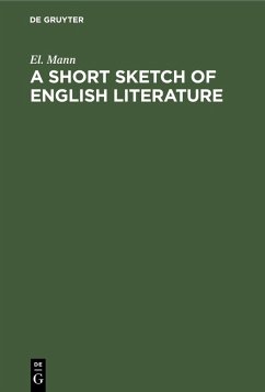 A Short Sketch of English Literature (eBook, PDF) - Mann, El.