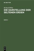 Richard Böhm: Die Darstellung der seltenen Erden. Band 2 (eBook, PDF)