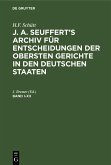 H.F. Schütt: J. A. Seuffert's Archiv für Entscheidungen der obersten Gerichte in den deutschen Staaten. Band I-XX (eBook, PDF)