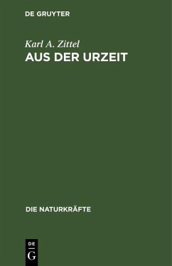 Aus der Urzeit (eBook, PDF) - Zittel, Karl A.