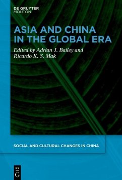 Asia and China in the Global Era (eBook, ePUB) Cover Asia and China in the Global Era (eBook, ePUB)