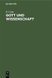 Gott und Wissenschaft (eBook, PDF) - Bild 1