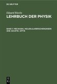 Mechanik, Molekularerscheinungen und Akustik. Optik (eBook, PDF)