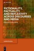 Fictionality, Factuality, and Reflexivity Across Discourses and Media (eBook, ePUB)