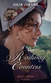 The Railway Countess (Mills & Boon Historical) (Heirs in Waiting, Book 2) (eBook, ePUB)