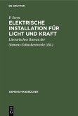 Elektrische Installation für Licht und Kraft (eBook, PDF)