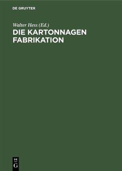 Cover Die Kartonnagen Fabrikation (eBook, PDF)