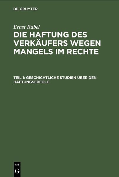 Geschichtliche Studien über den Haftungserfolg (eBook, PDF)