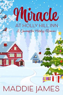 Cover Miracle at Holly Hill Inn (The Charmington Series, #2) (eBook, ePUB)