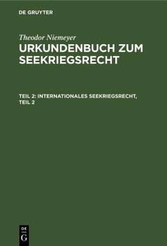 Internationales Seekriegsrecht, Teil 2 (eBook, PDF) - Niemeyer, Theodor