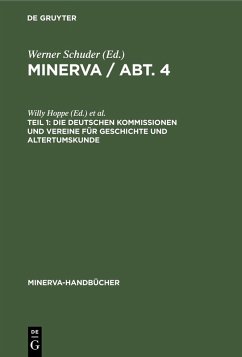 Die deutschen Kommissionen und Vereine für Geschichte und Altertumskunde (eBook, PDF)