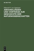 Abhandlungen und Vorträge zur Geschichte der Naturwissenschaften (eBook, PDF)
