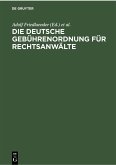 Die deutsche Gebührenordnung für Rechtsanwälte (eBook, PDF)