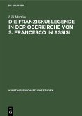 Die Franziskuslegende in der Oberkirche von S. Francesco in Assisi (eBook, PDF)
