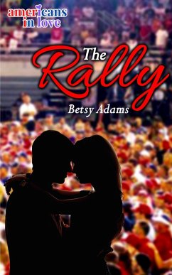 The Rally (eBook, ePUB) - Adams, Betsy