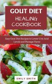 The Gout Diet Healing Cookbook (eBook, ePUB)