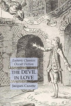 The Devil in Love - Cazotte, Jacques