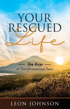 Your Rescued Life - Johnson, Leon R