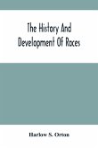 The History And Development Of Races