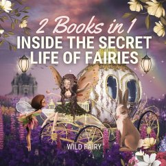 Inside the Secret Life of Fairies - Fairy, Wild