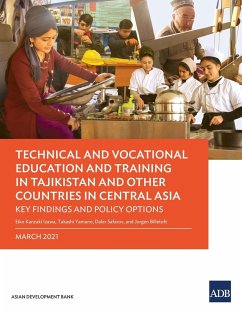 Technical and Vocational Education and Training in Tajikistan and Other Countries in Central Asia - Izawa, Eiko Kanzaki; Yamano, Takashi; Safarov, Daler
