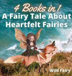 A Fairy Tale About Heartfelt Fairies - Fairy, Wild