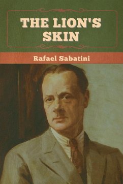 The Lion's Skin - Sabatini, Rafael