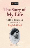 The Story of My Life CBSE Class 10th EnglishHindi
