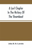 A Lost Chapter In The History Of The Steamboat