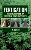 Fertigation: A Novel Method of Applying Crop Nutrients