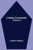 L'Abbe Constantin - Volume 2
