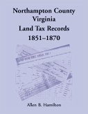 Northampton County, Virginia Land Tax Records, 1851-1870